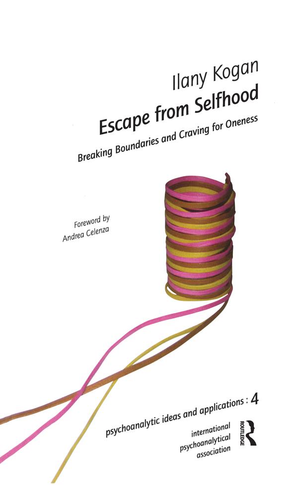Escape from Selfhood by Ilany Kogan