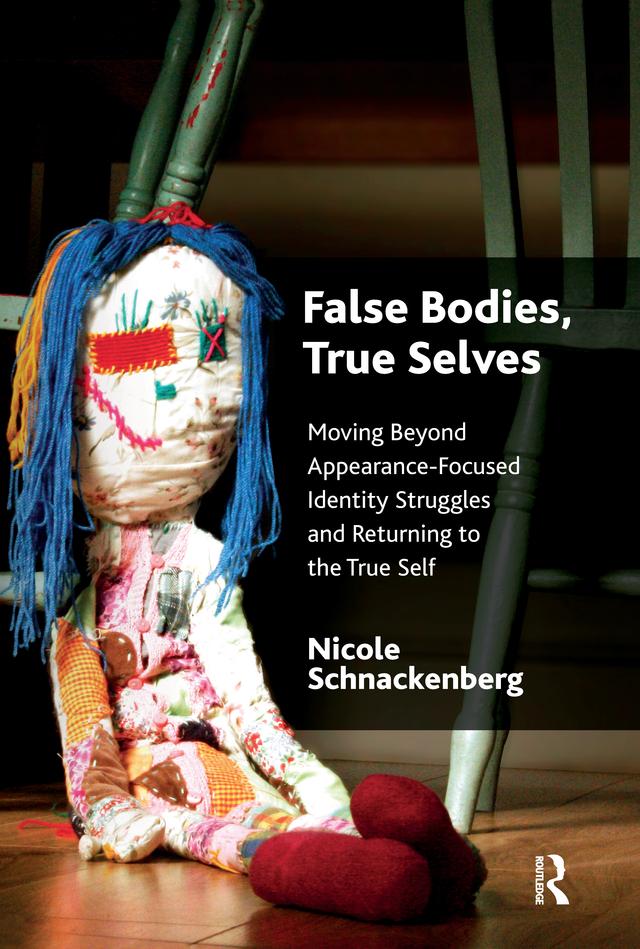 False Bodies, True Selves by Nicole Schnackenberg