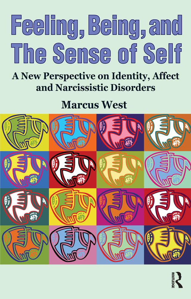 Feeling, Being, and the Sense of Self by Marcus West