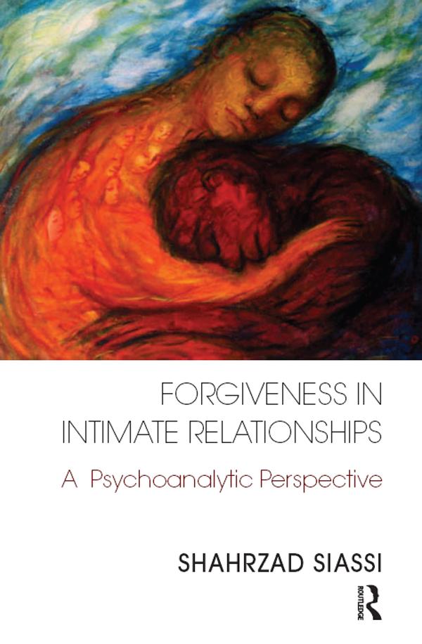 Forgiveness in Intimate Relationships