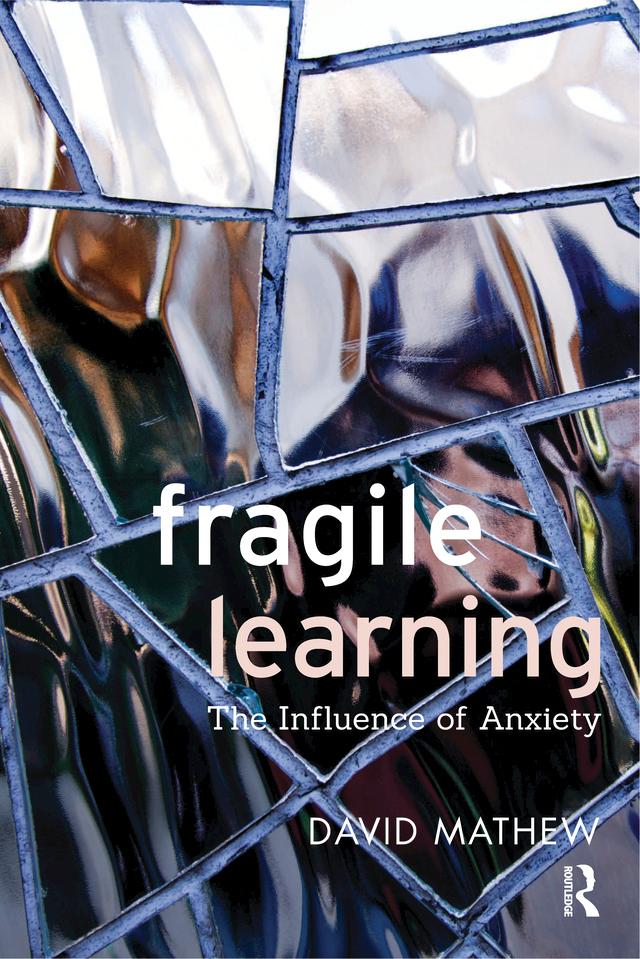 Fragile Learning by David Mathew