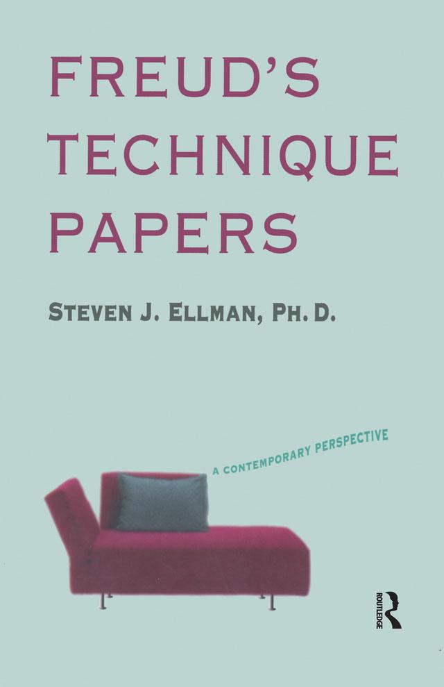 Freud's Technique Papers by Steven J. Ellman