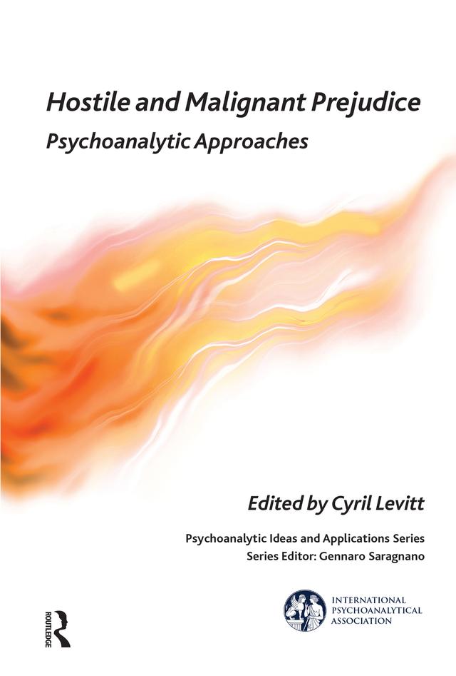 Hostile and Malignant Prejudice by Cyril Levitt