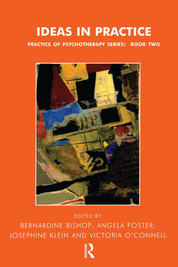 Ideas in Practice by Angela Foster, Bernardine Bishop, Josephine Klein, Victoria O'Connell