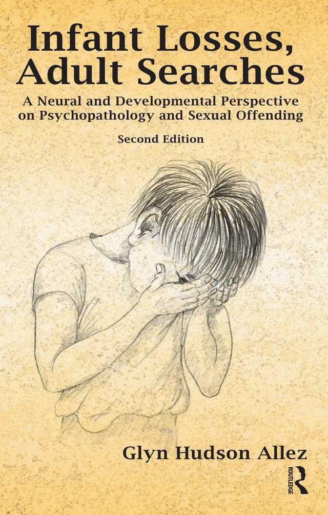 Infant Losses; Adult Searches by Glyn Hudson-Allez