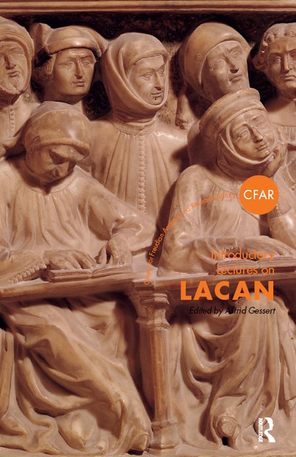 Introductory Lectures on Lacan by Astrid Gessert