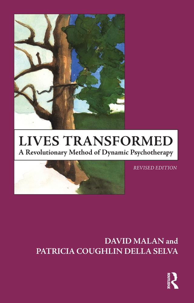 Lives Transformed by David Malan, Patricia C. Della Selva