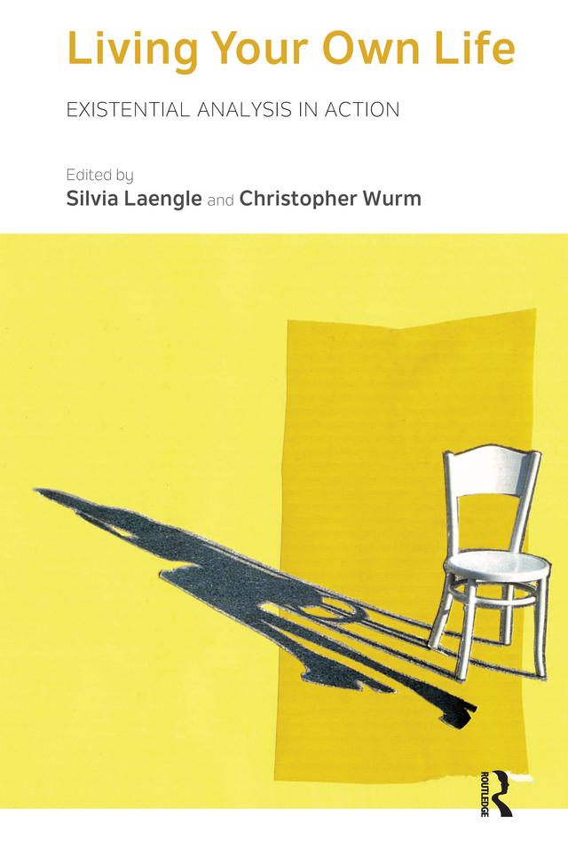 Living Your Own Life by Christopher Wurm, Silvia Laengle