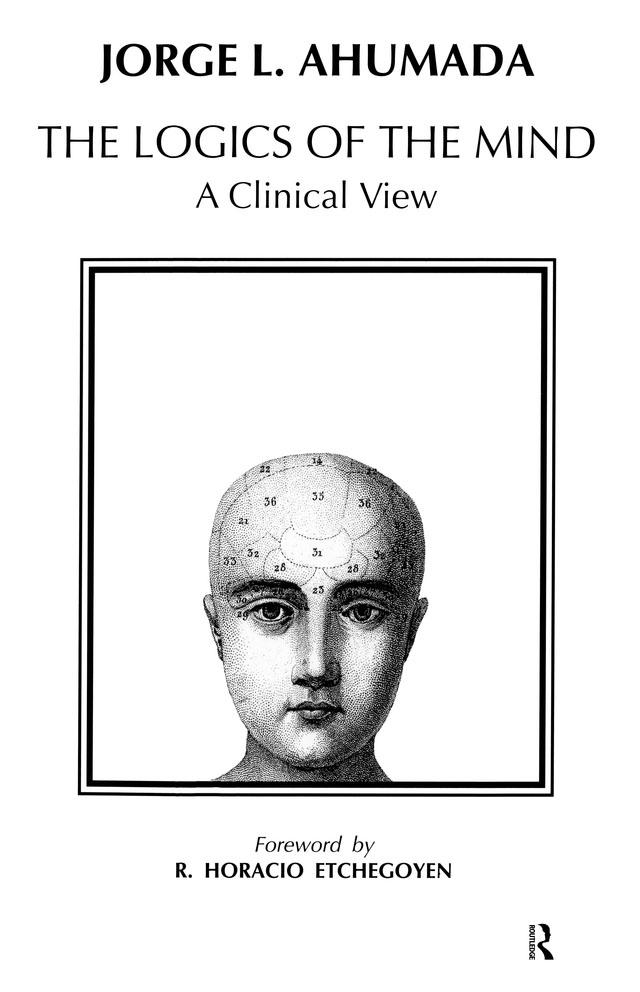 Logics of the Mind by Jorge L. Ahumada