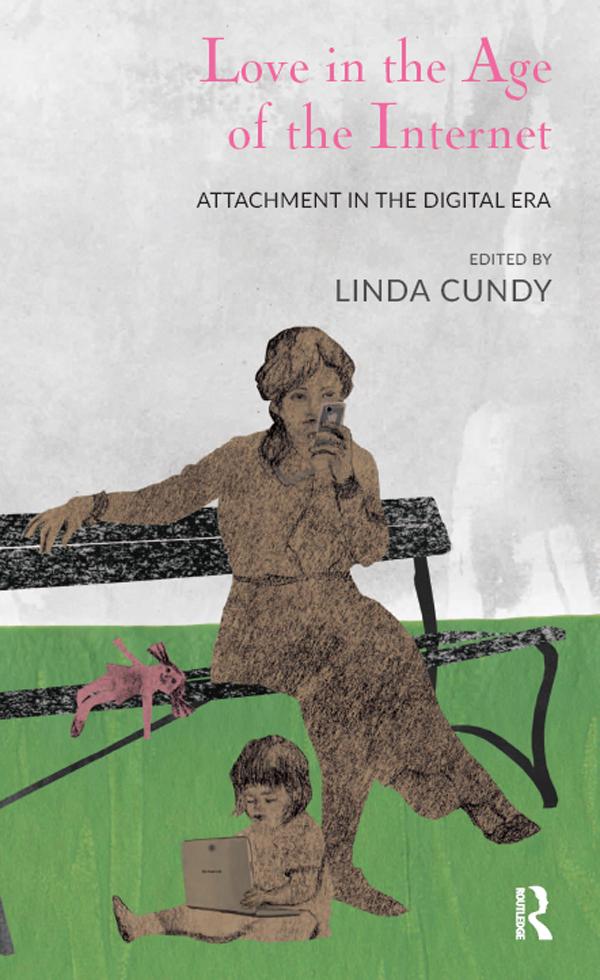 Love in the Age of the Internet by Linda Cundy