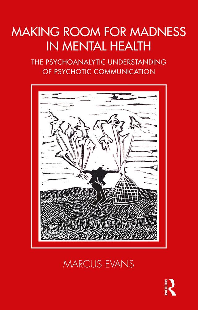 Making Room for Madness in Mental Health