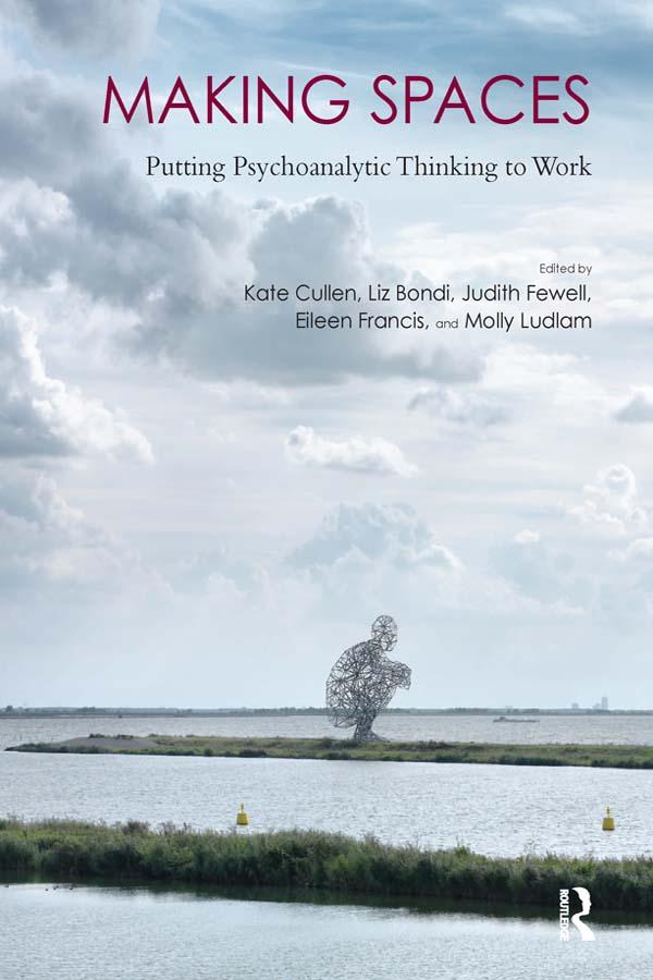 Making Spaces by Eileen Francis, Judith Fewell, Kate Cullen, Molly Ludlam, Professor Liz Bondi