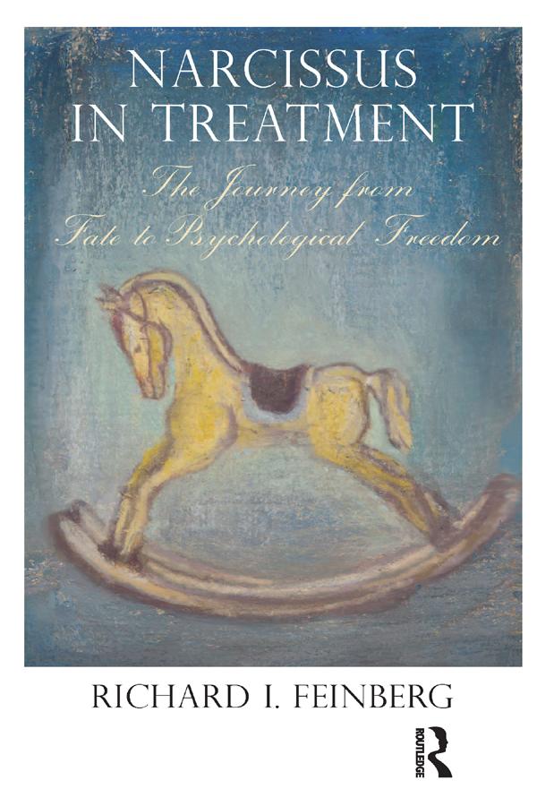 Narcissus in Treatment by Richard I. Feinberg