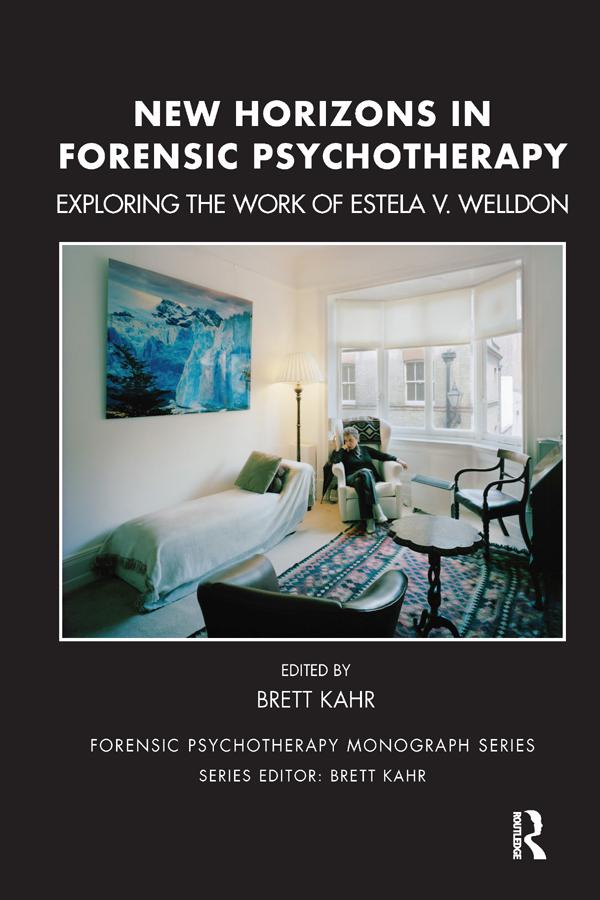 New Horizons in Forensic Psychotherapy by Brett Kahr