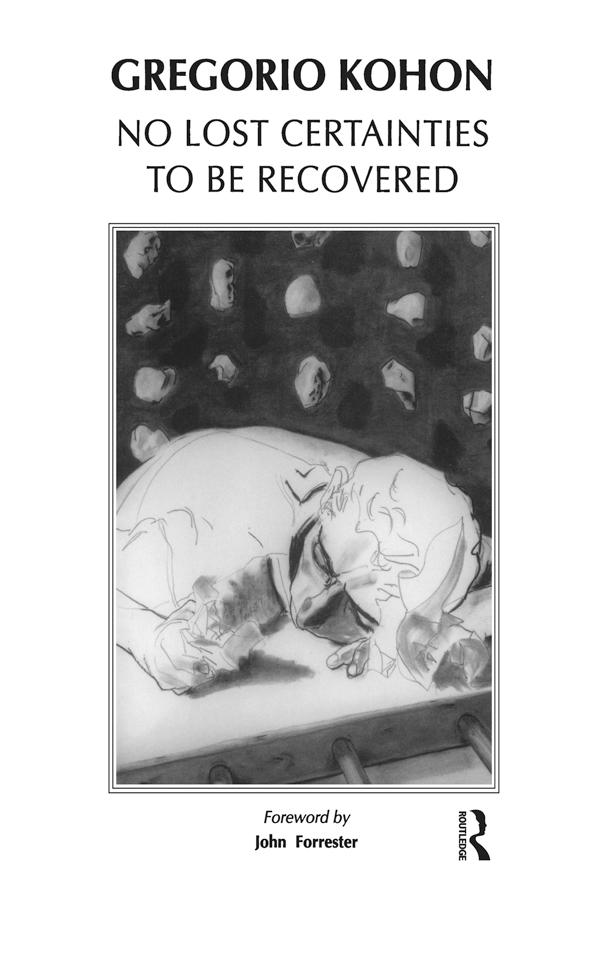No Lost Certainties To Be Recovered