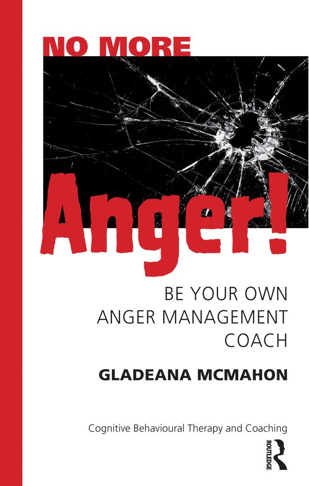 No More Anger! by Gladeana McMahon