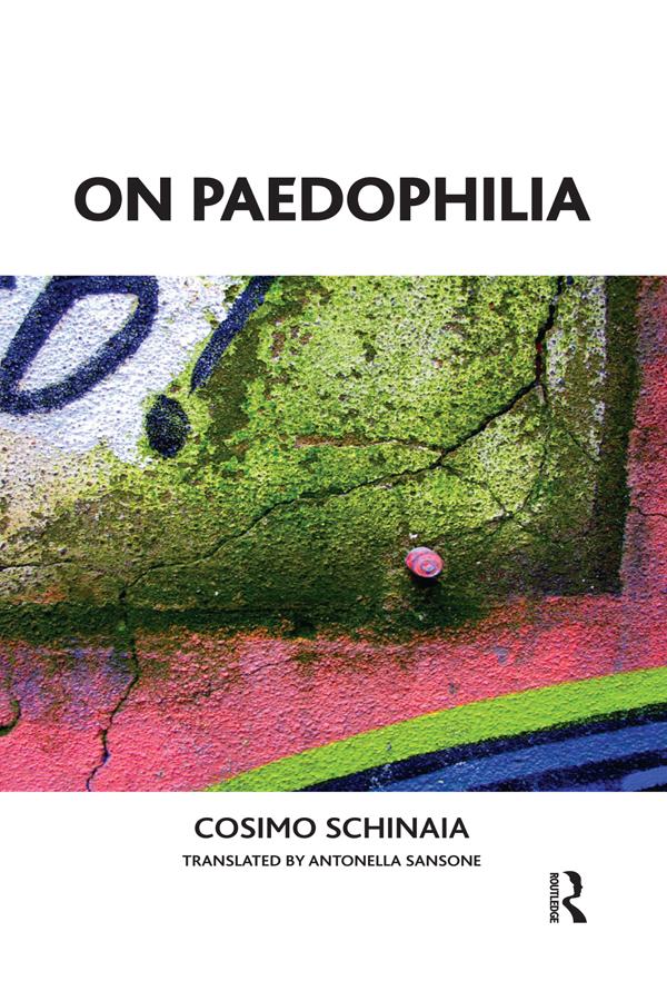 On Paedophilia by Antonella Sansone, Cosimo Schinaia