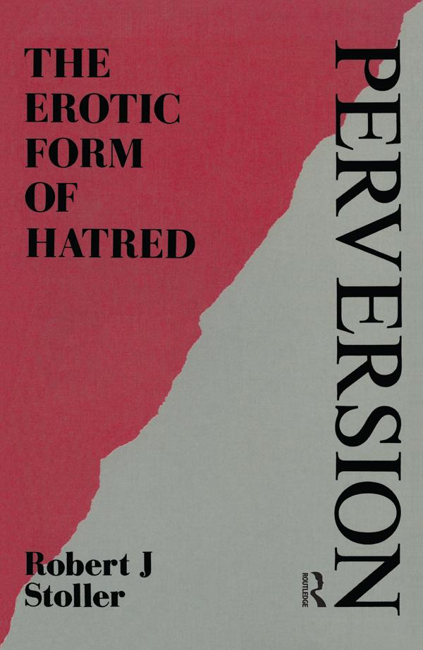Perversion by Robert J. Stoller