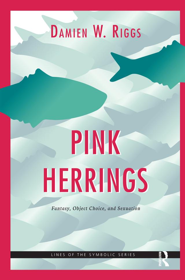 Pink Herrings by Damien W. Riggs