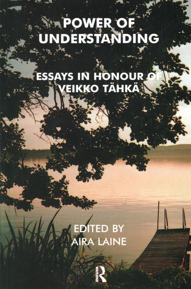 Power of Understanding by Aira Laine, Veikko Tahka
