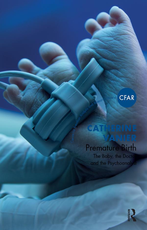 Premature Birth by Catherine Vanier
