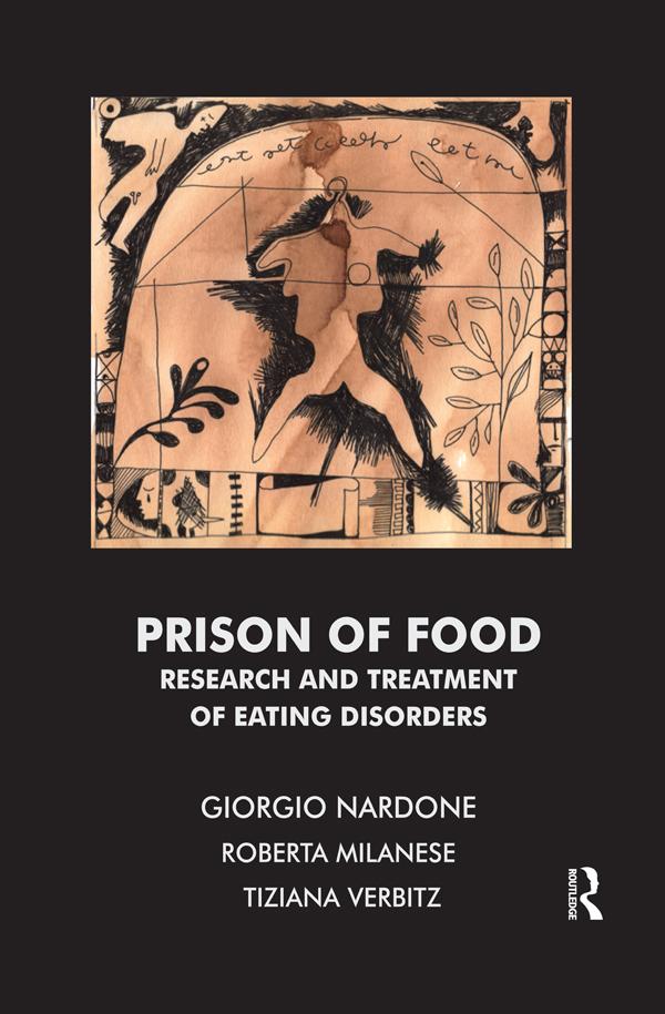 Prison of Food by Giorgio Nardone, Roberta Milanese, Tiziana Verbitz