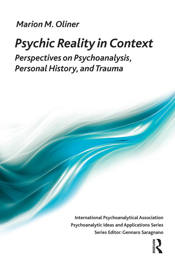 Psychic Reality in Context by Marion Michel Oliner
