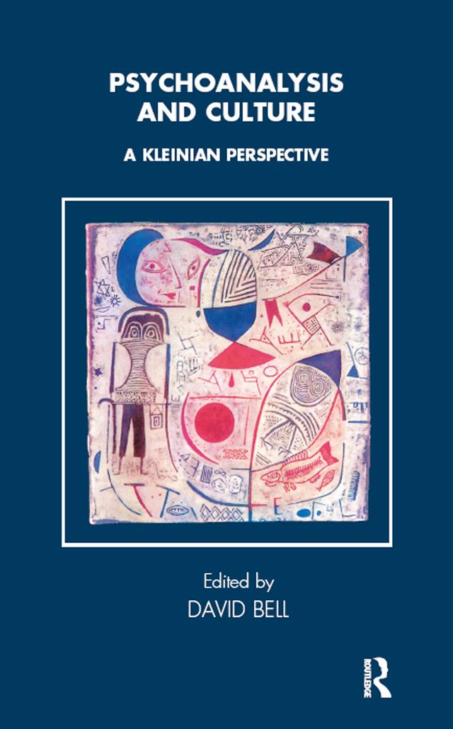 Psychoanalysis and Culture by David Bell