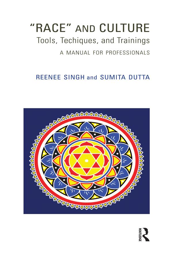 Race and Culture by Reenee Singh, Sumita Dutta