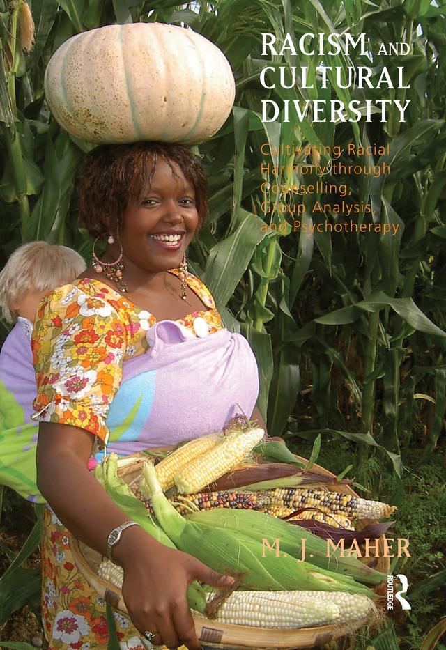 Racism and Cultural Diversity by M.J. Maher