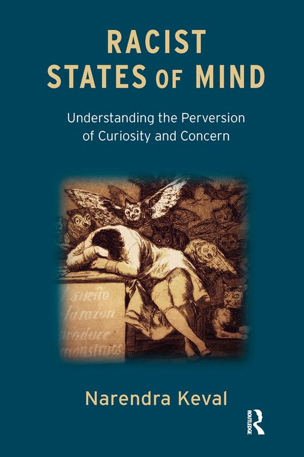 Racist States of Mind by Narendra Keval
