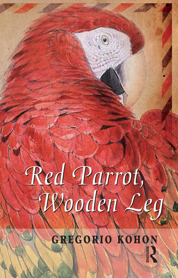 Red Parrot, Wooden Leg by Gregorio Kohon