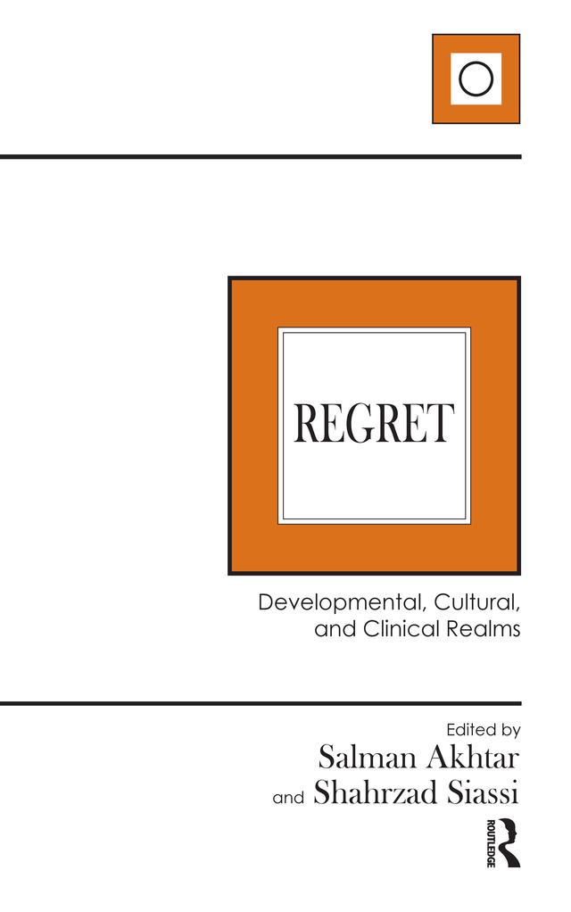 Regret by Salman Akhtar, Shahrzad Siassi
