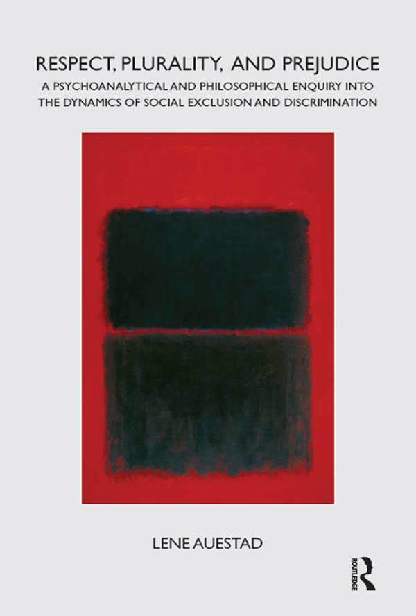 Respect, Plurality, and Prejudice by Lene Auestad