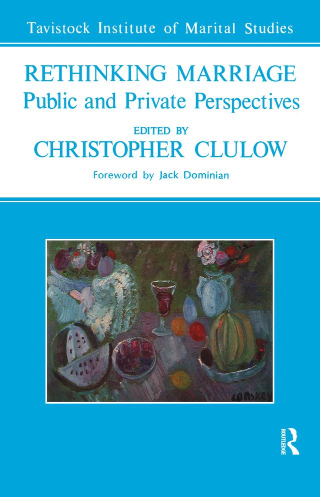 Rethinking Marriage by Christopher Clulow