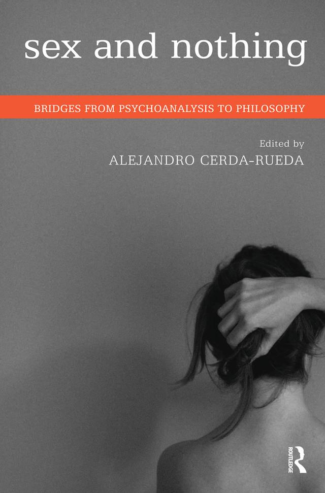 Sex and Nothing by Alejandro Cerda-Rueda