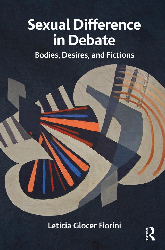 Sexual Difference in Debate by Leticia Glocer Fiorini