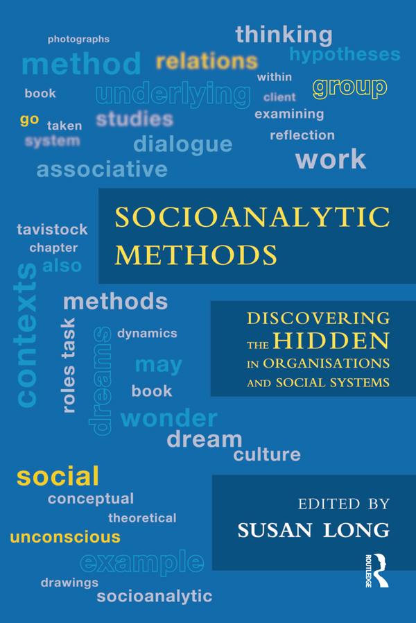 Socioanalytic Methods by Susan Long