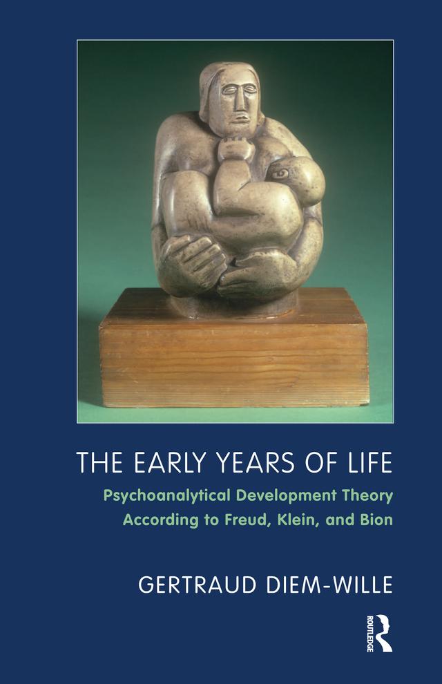 The Early Years of Life by Benjamin McQuade, Camilla Nielsen, Gertraud Diem-Wille, Norman Merems