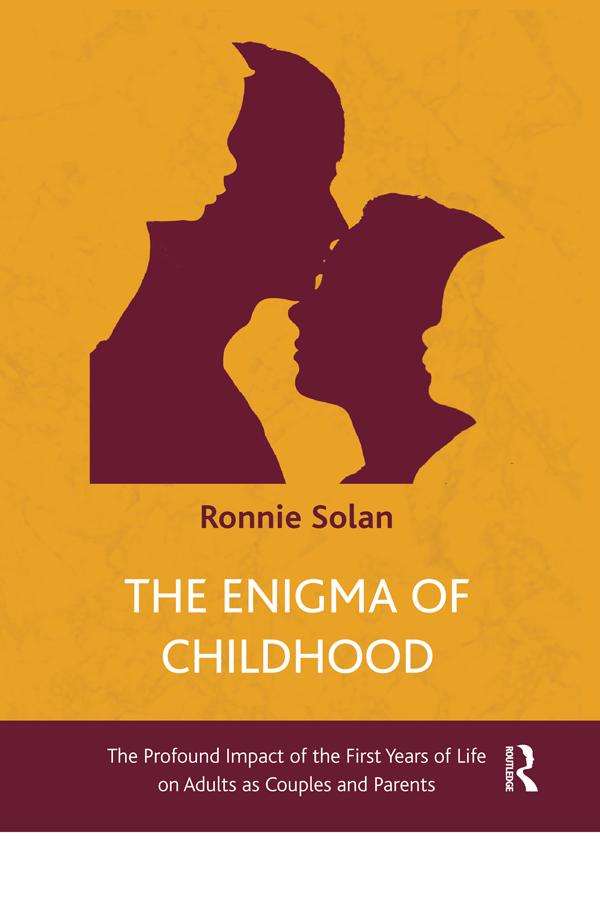 The Enigma of Childhood by Ronnie Solan