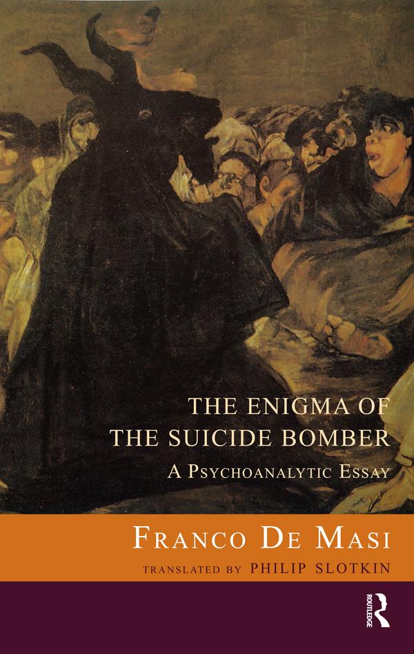The Enigma of the Suicide Bomber