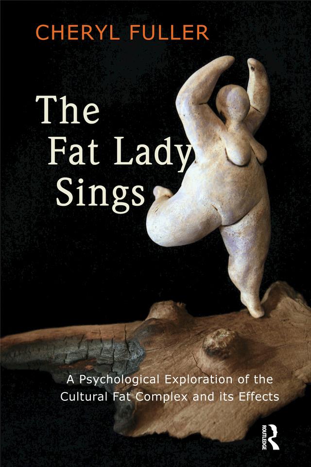 The Fat Lady Sings by Cheryl Fuller