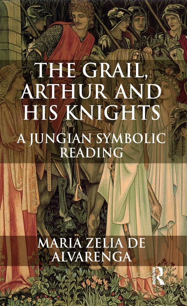 The Grail, Arthur and his Knights