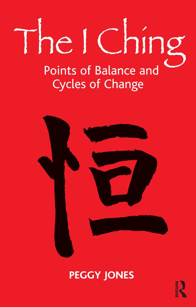 The I Ching by Peggy Jones