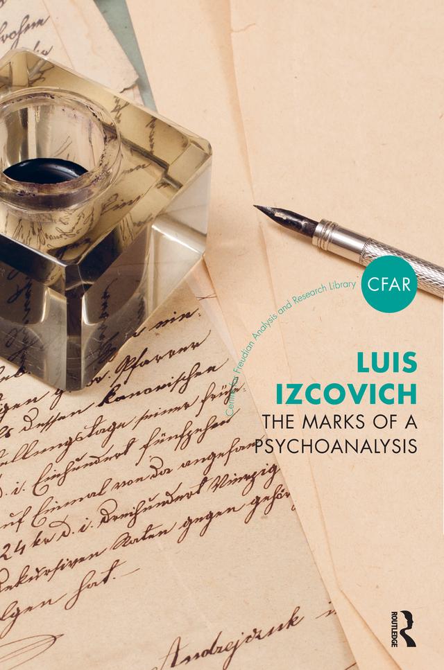 The Marks of a Psychoanalysis by Luis Izcovich
