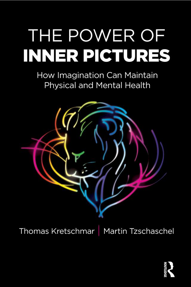 The Power of Inner Pictures by Martin Tzschaschel, Thomas Kretschmar