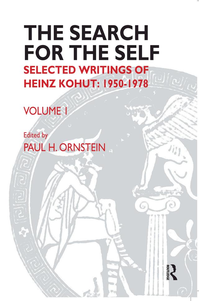 The Search for the Self by Heinz Kohut, Paul Ornstein