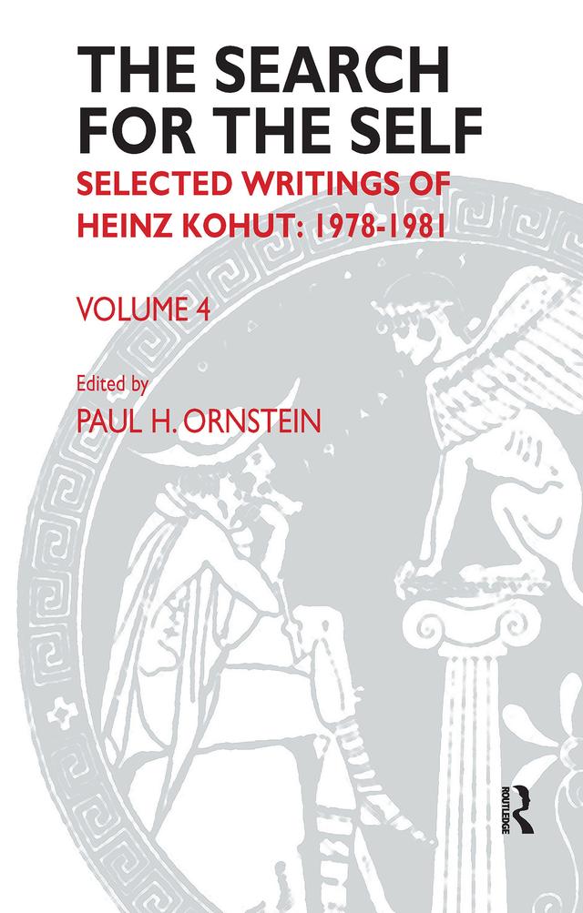 The Search for the Self by Heinz Kohut, Paul Ornstein