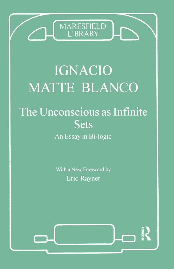 The Unconscious as Infinite Sets