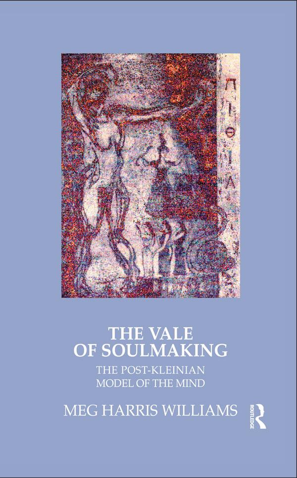 The Vale of Soulmaking